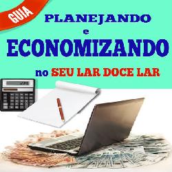 Baixar Guia “PLANEJANDO E ECONOMIZANDO NO SEU LAR DOCE LAR” pdf, epub, eBook