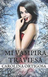 Baixar Mi vampira traviesa pdf, epub, eBook