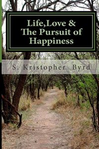 Baixar Life,love & the pursuit of happiness pdf, epub, eBook