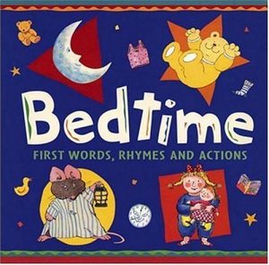 Baixar Bedtime – first words, rhymes and actions pdf, epub, eBook