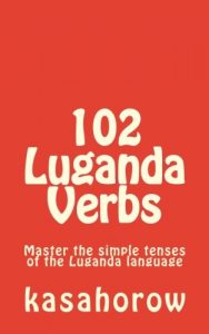 Baixar 102 luganda verbs pdf, epub, eBook