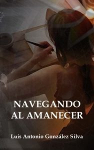 Baixar Navegando al amanecer pdf, epub, eBook