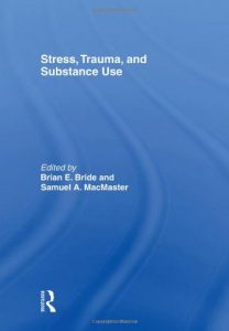 Baixar Stress, trauma and substance use pdf, epub, eBook