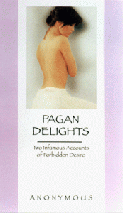 Baixar Pagan delights – two infamous accounts of forbidde pdf, epub, eBook