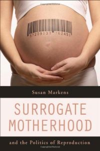 Baixar Surrogate motherhood and the politics of reproduct pdf, epub, eBook