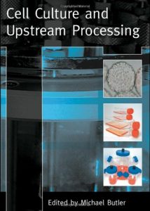Baixar Cell culture and upstream processing pdf, epub, eBook