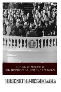 Baixar Inaugural addresses of every president of, the pdf, epub, eBook