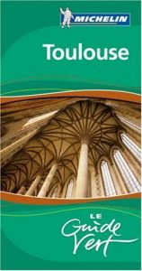 Baixar Michelin toulouse – le guide vert pdf, epub, eBook