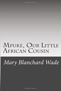 Baixar Mpuke, our little african cousin pdf, epub, eBook