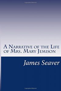 Baixar Narrative of the life of mrs mary jemison, a pdf, epub, eBook