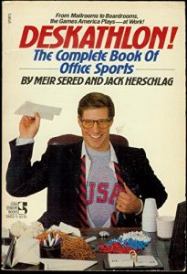 Baixar Deskathlon! – the complete book of office sports pdf, epub, eBook