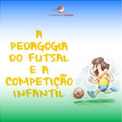 Baixar A pedagogia do futsal e a competição infantil pdf, epub, eBook