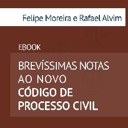 Baixar Ebook – Brevíssimas Notas ao Novo Código de Processo Civil – 197 páginas pdf, epub, eBook