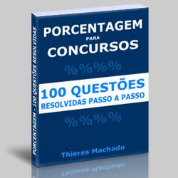 Baixar Porcentagem para Concursos – 100 Questões Resolvidas pdf, epub, eBook