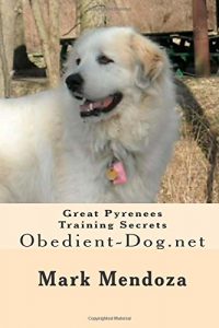 Baixar Great pyrenees training secrets pdf, epub, eBook