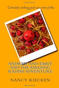 Baixar Andrew and emily and the amazing radish adventure pdf, epub, eBook