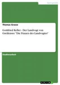 Baixar Gottfried kellers ‘der landvogt von greifensee’. pdf, epub, eBook