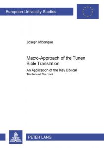 Baixar Macro-approach of the tunen bible translation pdf, epub, eBook