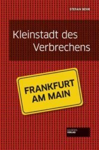 Baixar Kleinstadt des verbrechens – frankfurt pdf, epub, eBook