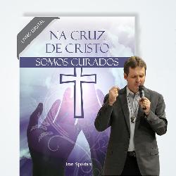 Baixar E-book “Pela Cruz de Cristo Fomos Curados” + CURSO DE CARISMAS pdf, epub, eBook