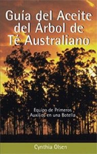 Baixar Guia del aceite del arbol de te australiano pdf, epub, eBook