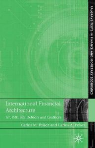 Baixar International financial architecure pdf, epub, eBook