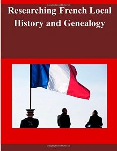 Baixar Researching french local history and genealogy pdf, epub, eBook