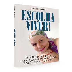 Baixar E-book + Áudio book “Escolha viver!” pdf, epub, eBook