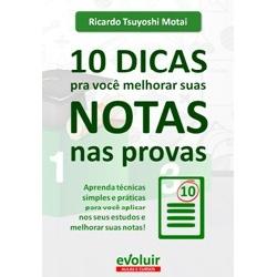 Baixar E-book 10 Dicas pra você melhorar suas Notas nas Provas pdf, epub, eBook