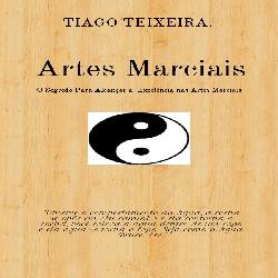 Baixar E-book ARTES MARCIAIS O Segredo Para Alcançar a Excelência nas Artes Marciais. pdf, epub, eBook