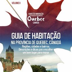 Baixar Viva Quebec! Volume II: Guia de Habitação na província de Quebec, Canadá. pdf, epub, eBook