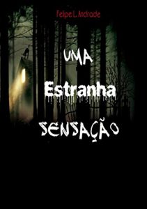 Baixar Uma estranha sensação pdf, epub, eBook