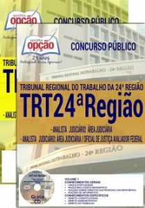 Baixar Apostila Concurso TRT 24ª Região 2017: ANALISTA JUDICIÁRIO – ÁREA JUDICIÁRIA E OF. DE JUSTIÇA AVAL. FEDERAL pdf, epub, eBook