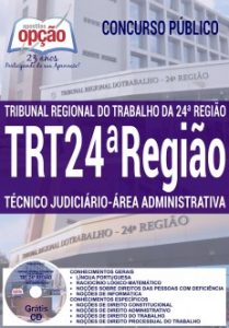 Baixar Apostila Concurso TRT 24ª Região 2017: TÉCNICO JUDICIÁRIO – ÁREA ADMINISTRATIVA pdf, epub, eBook