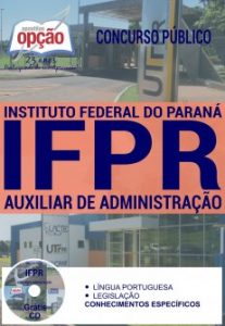 Baixar Apostila Concurso IFPR 2016: AUXILIAR EM ADMINISTRAÇÃO pdf, epub, eBook