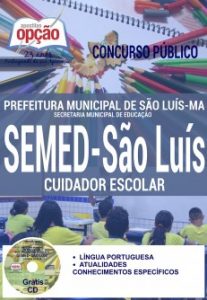 Baixar Apostila Concurso SEMED São Luís 2017: CUIDADOR ESCOLAR pdf, epub, eBook