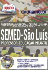 Baixar Apostila Concurso SEMED São Luís 2017: PROFESSOR – EDUCAÇÃO INFANTIL pdf, epub, eBook
