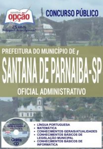 Baixar Apostila Concurso Prefeitura de Santana de Parnaíba SP 2017: OFICIAL ADMINISTRATIVO pdf, epub, eBook