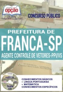 Baixar Apostila Concurso Prefeitura de Franca SP 2017: AGENTE DE CONTROLE DE VETORES – PPI/VS pdf, epub, eBook