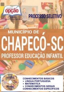 Baixar Apostila Processo Seletivo Município de Chapecó SC 2016: PROFESSOR DE EDUCAÇÃO INFANTIL pdf, epub, eBook