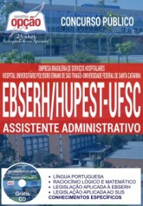 Baixar Apostila Concurso EBSERH HUPEST UFSC 2016: ASSISTENTE ADMINISTRATIVO pdf, epub, eBook
