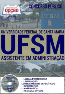 Baixar Apostila Concurso UFSM 2016: ASSISTENTE EM ADMINISTRAÇÃO pdf, epub, eBook