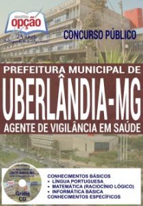 Baixar Apostila Concurso Prefeitura de Uberlândia MG 2016: AGENTE DE VIGILÂNCIA EM SAÚDE pdf, epub, eBook