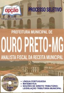 Baixar Apostila Processo Seletivo Prefeitura de Ouro Preto MG 2016: ANALISTA FISCAL DA RECEITA MUNICIPAL pdf, epub, eBook
