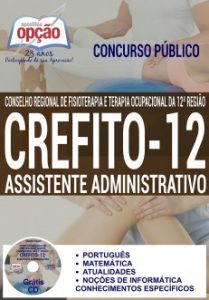 Baixar Apostila Concurso Crefito 12ª Região 2016: ASSISTENTE ADMINISTRATIVO pdf, epub, eBook