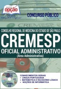 Baixar Apostila Concurso CREMESP 2016: OFICIAL ADMINISTRATIVO (ÁREA ADMINISTRATIVA) pdf, epub, eBook