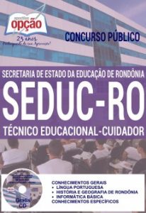 Baixar Apostila Concurso SEDUC RO 2016: TÉCNICO EDUCACIONAL – CUIDADOR pdf, epub, eBook