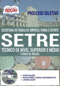 Baixar Apostila Concurso SETRE 2016: TÉCNICO DE NÍVEL SUPERIOR E MÉDIO (TODAS AS ÁREAS) pdf, epub, eBook
