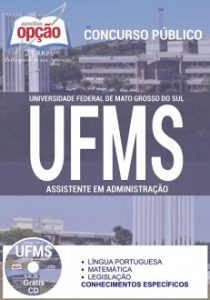Baixar Apostila Concurso UFMS 2016: ASSISTENTE EM ADMINISTRAÇÃO pdf, epub, eBook