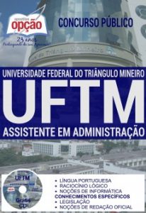 Baixar Apostila Concurso UFTM 2016: ASSISTENTE EM ADMINISTRAÇÃO pdf, epub, eBook